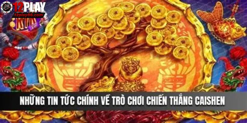 Niềm Hứng Khởi Dâng Trào Với Chiến Thắng Caishen 3 Bí quyết thắng Chiến Thắng Caishen