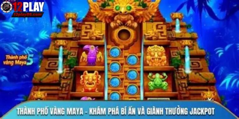 Thành Phố Vàng Maya